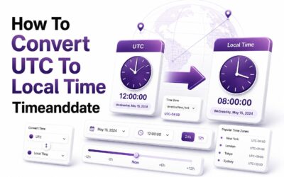 How to Convert UTC to Local Time with Timeanddate